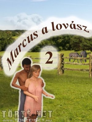 Marcus, a lovász 2. rész