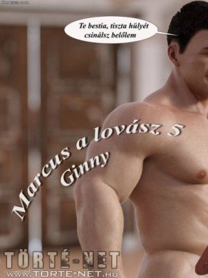 Marcus, a lovász 5. rész